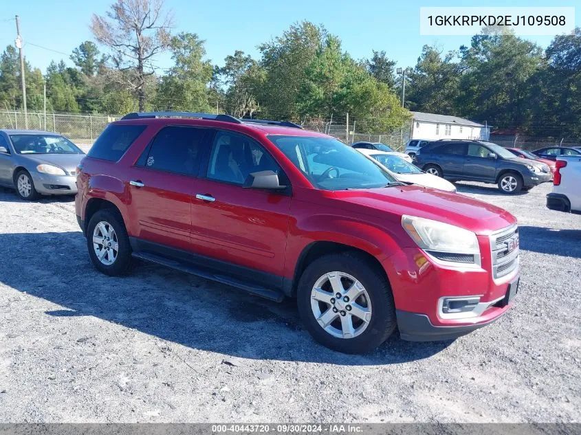 1GKKRPKD2EJ109508 2014 GMC Acadia Sle-2