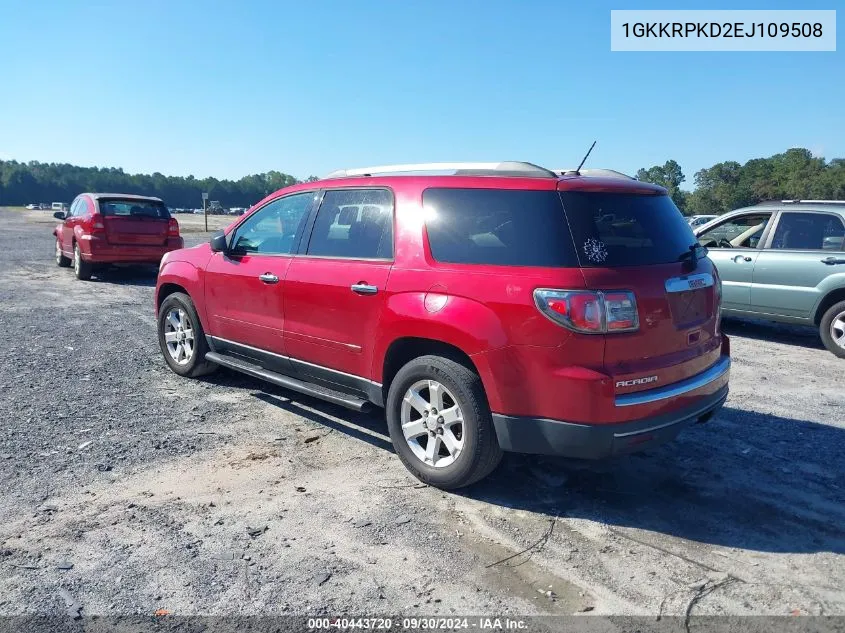 1GKKRPKD2EJ109508 2014 GMC Acadia Sle-2