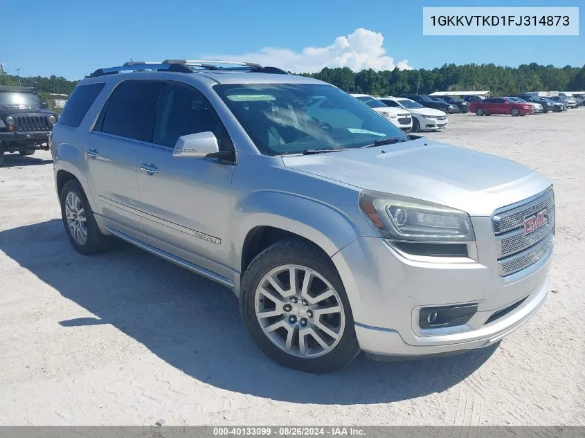 1GKKVTKD1FJ314873 2015 GMC Acadia Denali