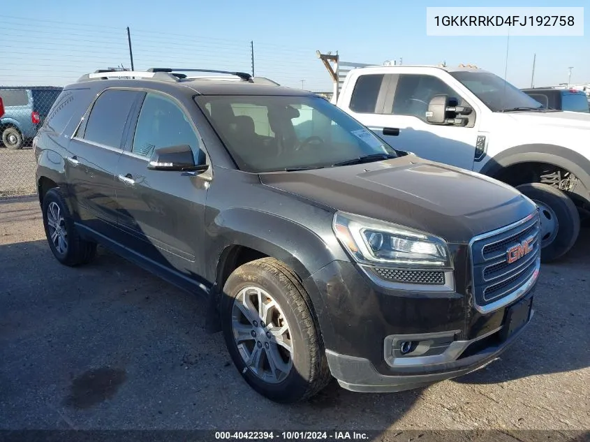 1GKKRRKD4FJ192758 2015 GMC Acadia Slt-1