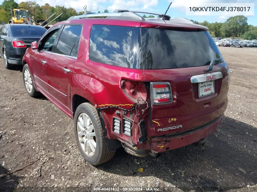 1GKKVTKD4FJ378017 2015 GMC Acadia Denali