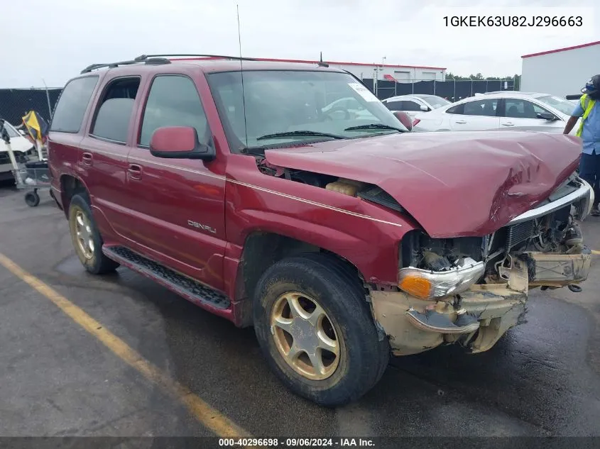 2002 GMC Yukon Denali VIN: 1GKEK63U82J296663 Lot: 40296698