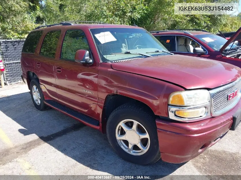 2003 GMC Yukon Denali VIN: IGKEK63U53J154482 Lot: 40413667