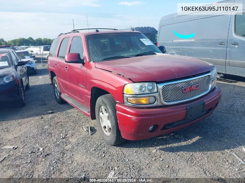 1GKEK63U95J110147 2005 GMC Yukon Denali