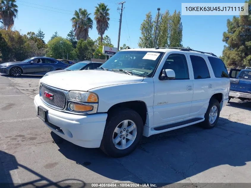 2005 GMC Yukon Denali VIN: 1GKEK63U45J171115 Lot: 40518484