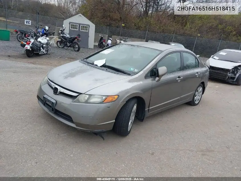 2HGFA16516H518415 2006 Honda Civic Lx