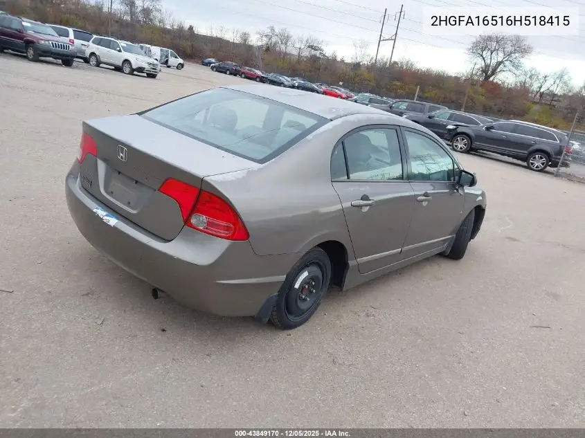 2HGFA16516H518415 2006 Honda Civic Lx