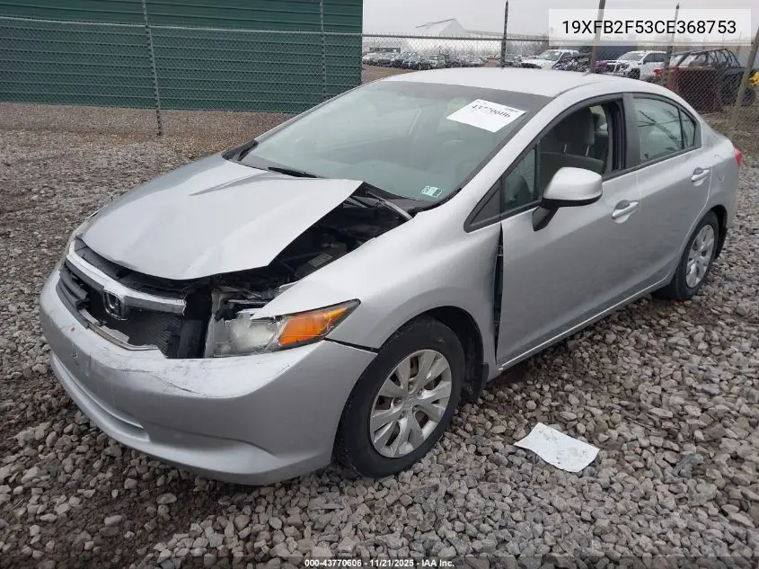 19XFB2F53CE368753 2012 Honda Civic Lx