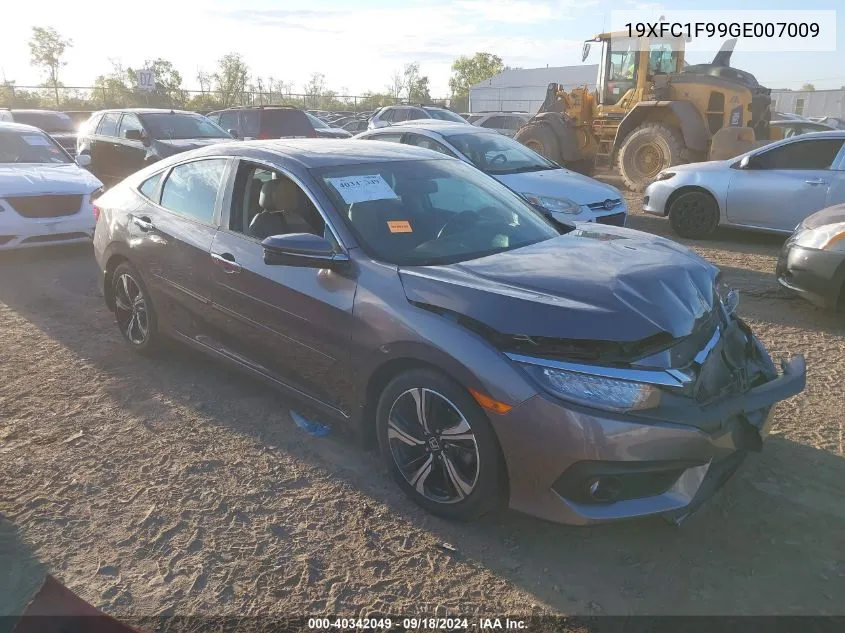 2016 Honda Civic Touring VIN: 19XFC1F99GE007009 Lot: 40342049