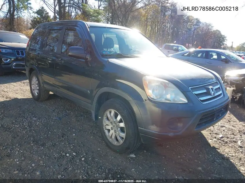 JHLRD78586C005218 2006 Honda Cr-V Lx