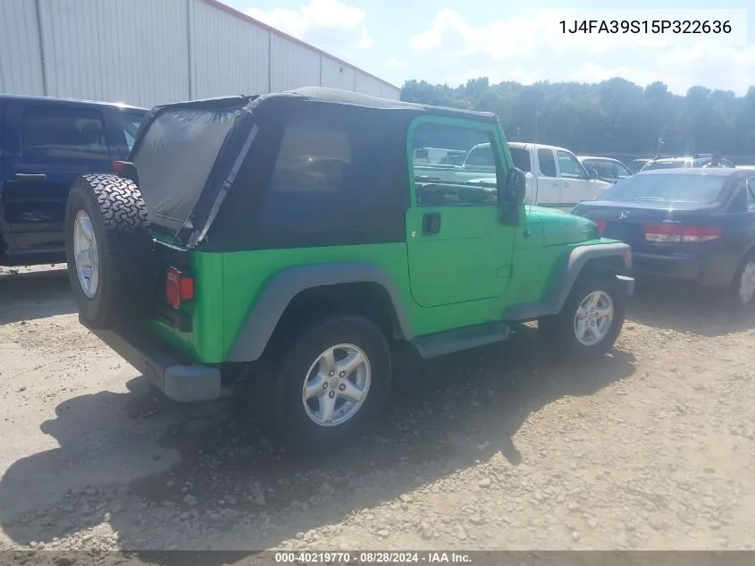 2005 Jeep Wrangler X VIN: 1J4FA39S15P322636 Lot: 40219770