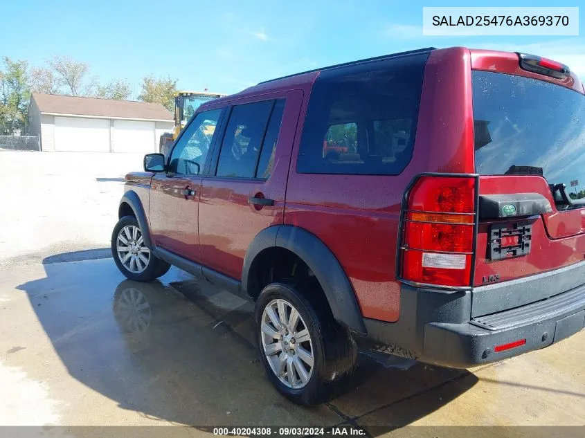 2006 Land Rover Lr3 V8 Se VIN: SALAD25476A369370 Lot: 40204308