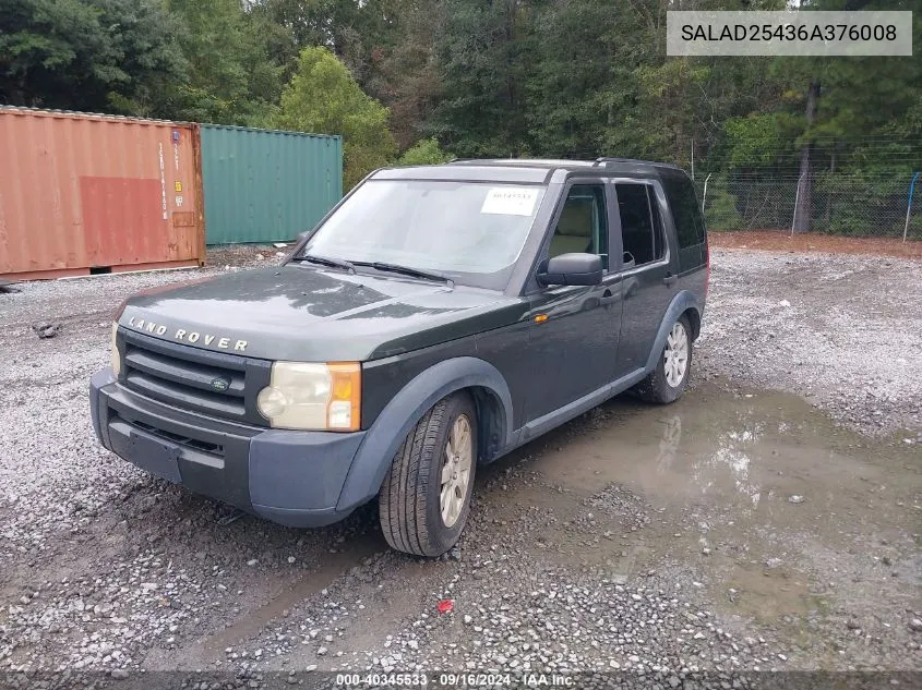 2006 Land Rover Lr3 V8 Se VIN: SALAD25436A376008 Lot: 40345533