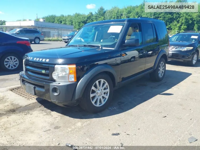 2008 Land Rover Lr3 V8 Se VIN: SALAE25498A489428 Lot: 39731442