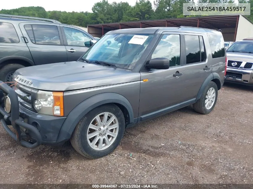 2008 Land Rover Lr3 V8 Se VIN: SALAE25418A459517 Lot: 39944067