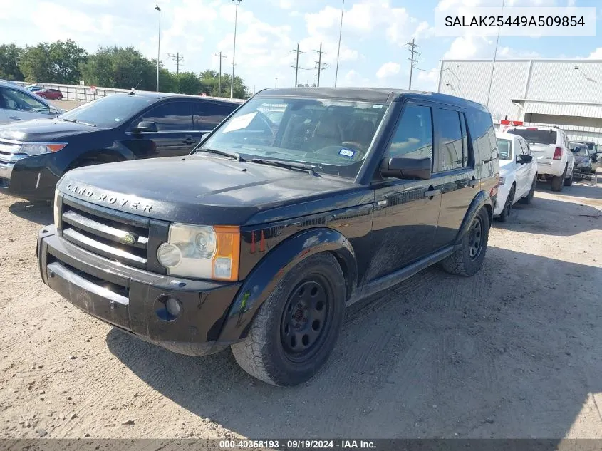 2009 Land Rover Lr3 VIN: SALAK25449A509854 Lot: 40358193