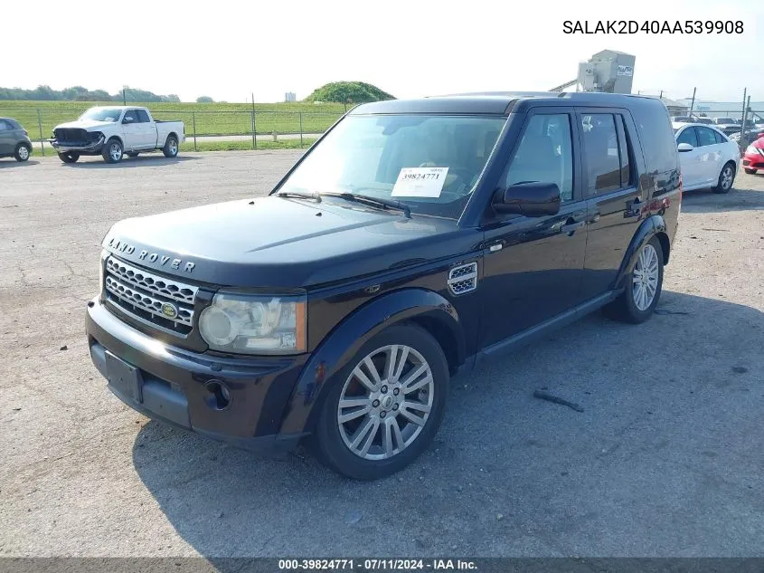 2010 Land Rover Lr4 VIN: SALAK2D40AA539908 Lot: 39824771