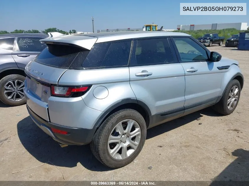 2016 Land Rover Range Rover Evoque Se/Se Premium VIN: SALVP2BG5GH079273 Lot: 39663369