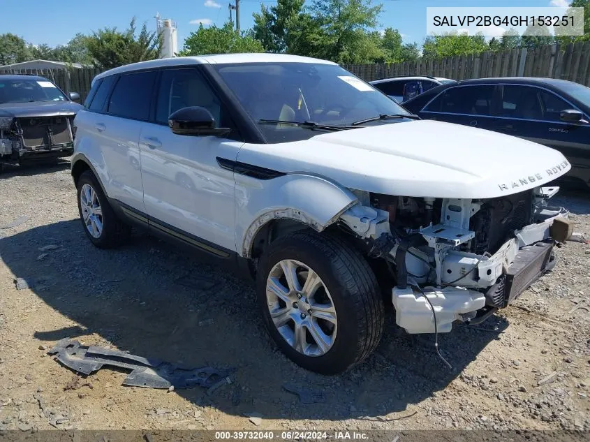 2016 Land Rover Range Rover Evoque Se/Se Premium VIN: SALVP2BG4GH153251 Lot: 39732040