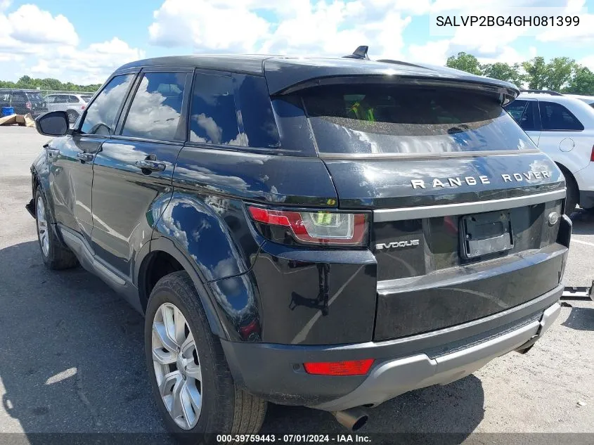 2016 Land Rover Range Rover Evoque Se/Se Premium VIN: SALVP2BG4GH081399 Lot: 39759443