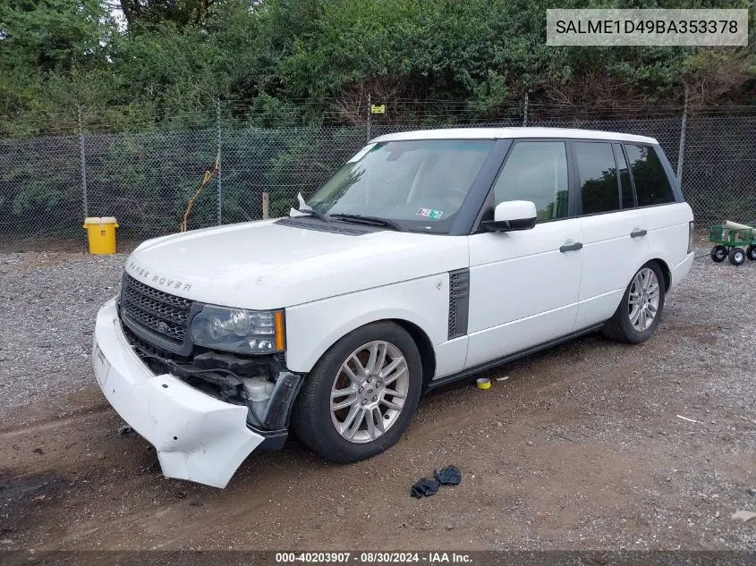 2011 Land Rover Range Rover Hse VIN: SALME1D49BA353378 Lot: 40203907