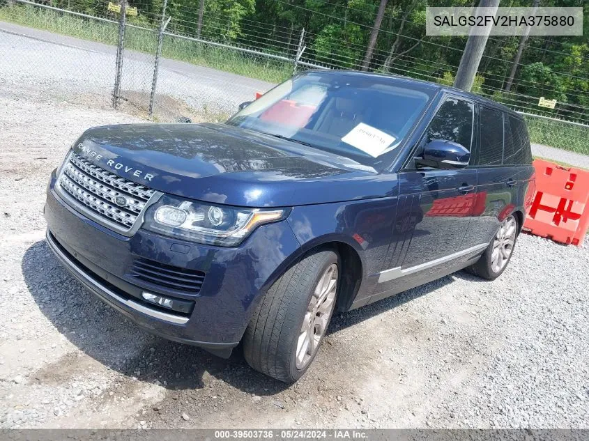 2017 Land Rover Range Rover 3.0L V6 Supercharged Hse VIN: SALGS2FV2HA375880 Lot: 39503736