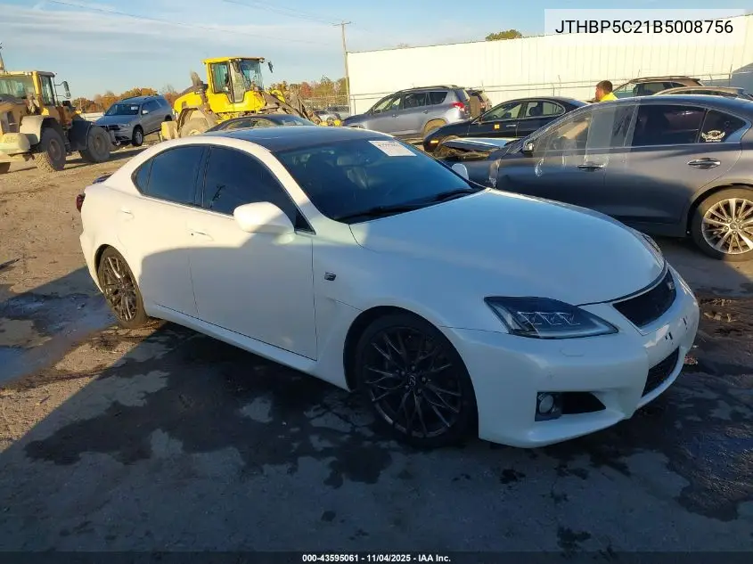 JTHBP5C21B5008756 2011 Lexus Is F