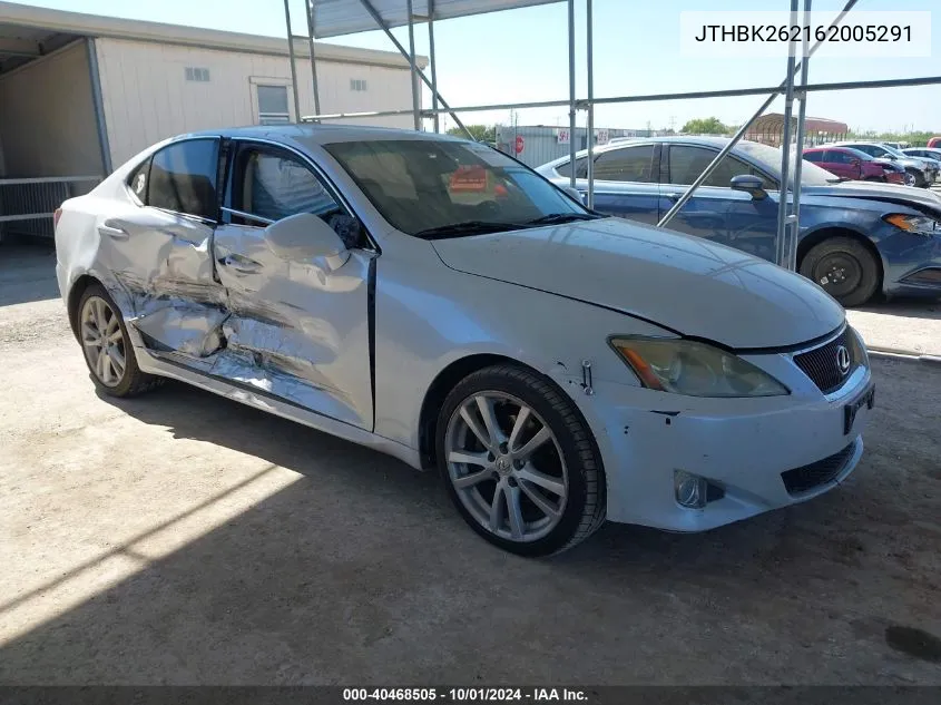 JTHBK262162005291 2006 Lexus Is 250