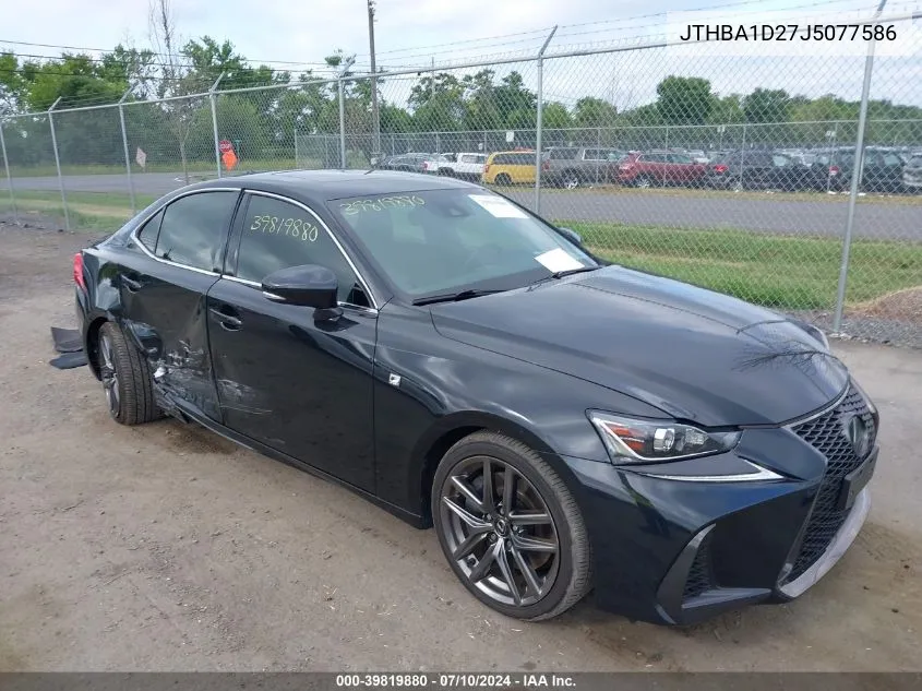 JTHBA1D27J5077586 2018 Lexus Is 300