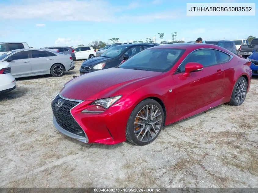 JTHHA5BC8G5003552 2016 Lexus Rc 200T