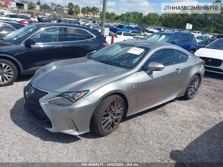 JTHHA5BC2H5006710 2017 Lexus Rc 200T