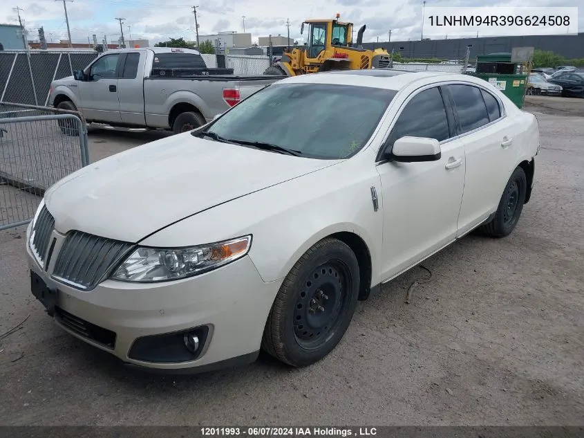 2009 Lincoln Mks VIN: 1LNHM94R39G624508 Lot: 12011993