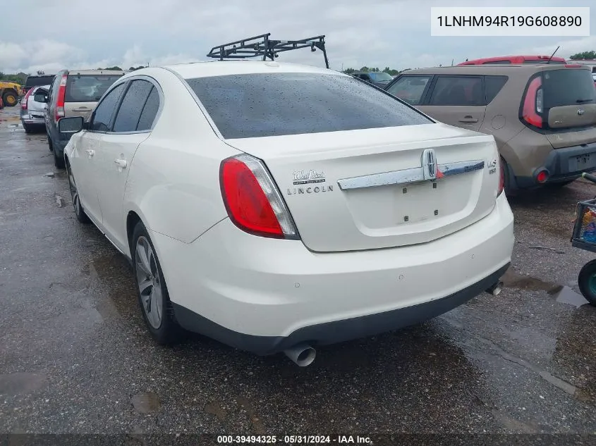 2009 Lincoln Mks VIN: 1LNHM94R19G608890 Lot: 39494325