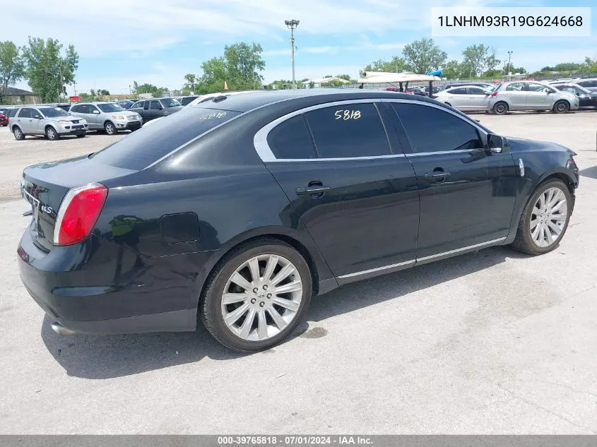 2009 Lincoln Mks VIN: 1LNHM93R19G624668 Lot: 39765818