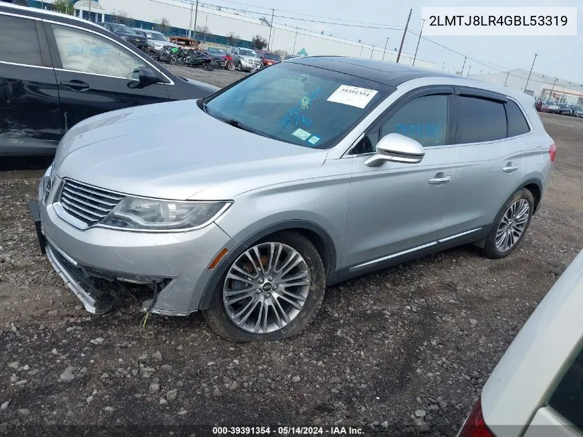 2016 Lincoln Mkx Reserve VIN: 2LMTJ8LR4GBL53319 Lot: 39391354