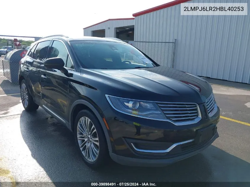 2017 Lincoln Mkx Reserve VIN: 2LMPJ6LR2HBL40253 Lot: 39898491