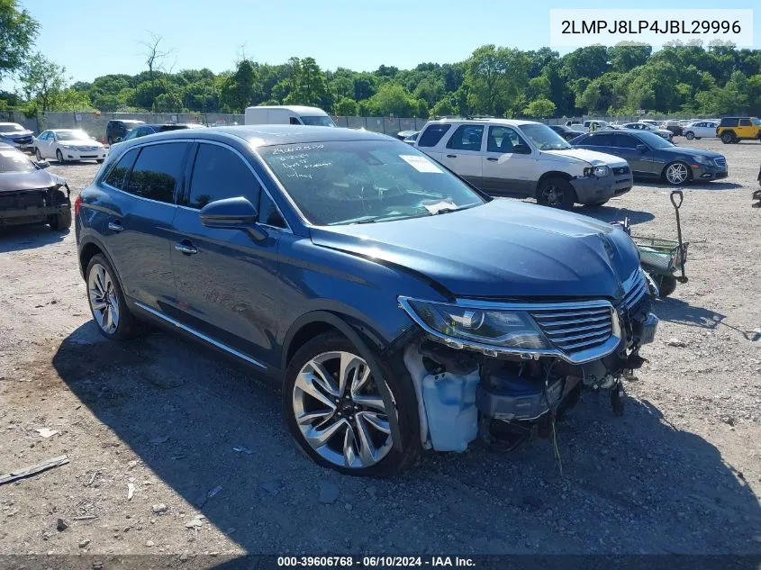 2LMPJ8LP4JBL29996 2018 Lincoln Mkx Reserve