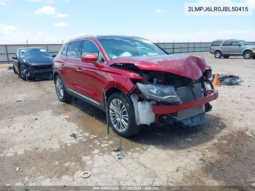 2018 Lincoln Mkx Reserve VIN: 2LMPJ6LR0JBL50415 Lot: 39905324