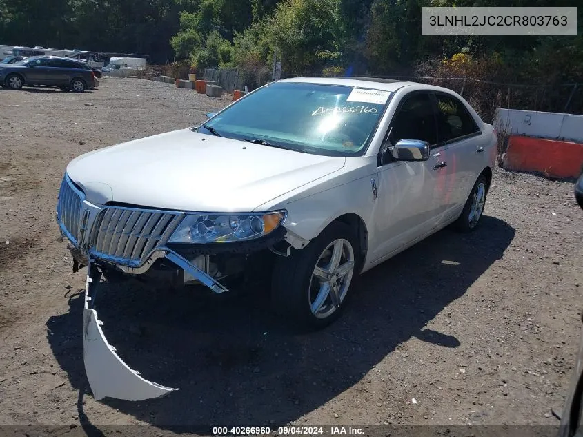 2012 Lincoln Mkz VIN: 3LNHL2JC2CR803763 Lot: 40266960