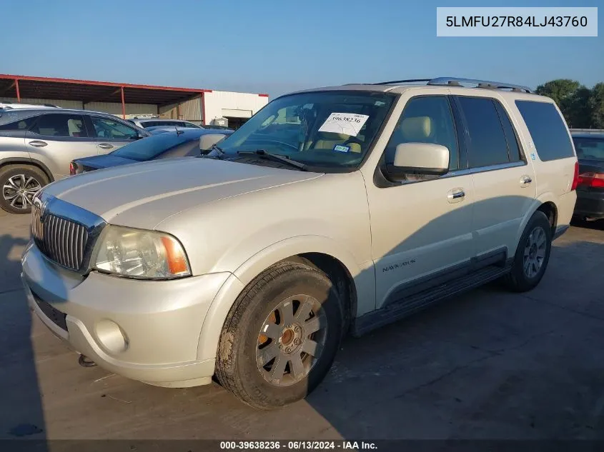 2004 Lincoln Navigator VIN: 5LMFU27R84LJ43760 Lot: 39638236