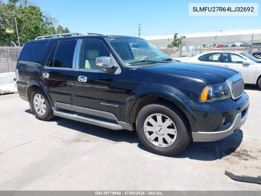 2004 Lincoln Navigator VIN: 5LMFU27R64LJ32692 Lot: 39779640