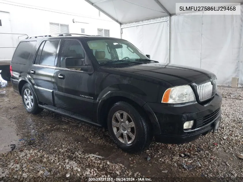 5LMFU27586LJ29468 2006 Lincoln Navigator Luxury/Ultimate