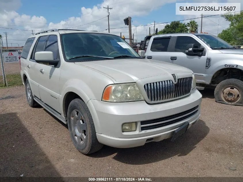 2006 Lincoln Navigator Luxury/Ultimate VIN: 5LMFU27536LJ15607 Lot: 39862111