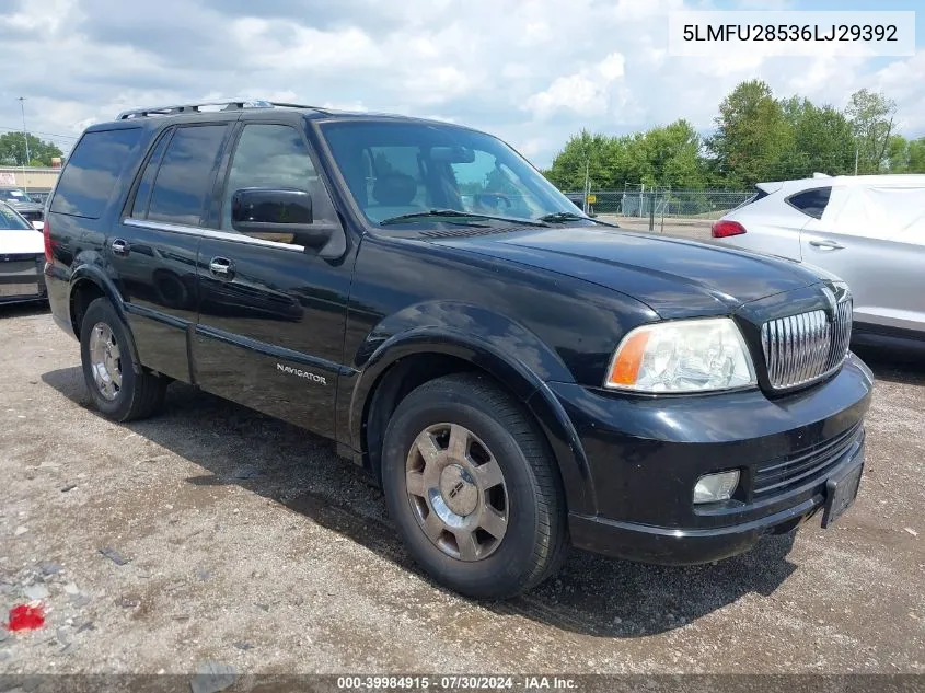 2006 Lincoln Navigator Luxury/Ultimate VIN: 5LMFU28536LJ29392 Lot: 39984915