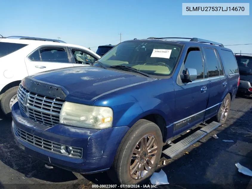 2007 Lincoln Navigator Ultimate VIN: 5LMFU27537LJ14670 Lot: 39822607