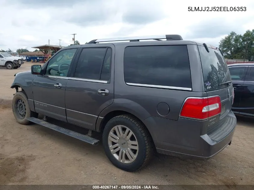 2014 Lincoln Navigator VIN: 5LMJJ2J52EEL06353 Lot: 40267147