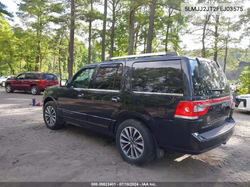 2015 Lincoln Navigator VIN: 5LMJJ2JT2FEJ03575 Lot: 39823401