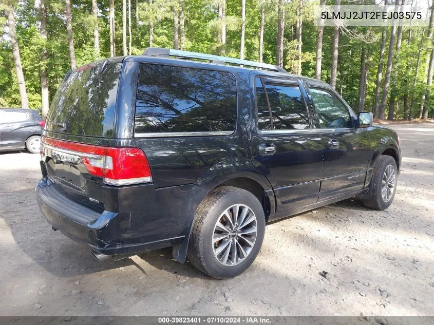 2015 Lincoln Navigator VIN: 5LMJJ2JT2FEJ03575 Lot: 39823401