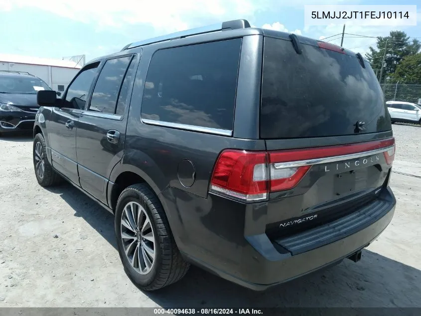 2015 Lincoln Navigator VIN: 5LMJJ2JT1FEJ10114 Lot: 40094638