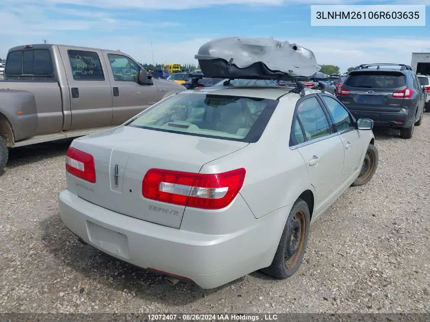 2006 Lincoln Zephyr VIN: 3LNHM26106R603635 Lot: 12072407